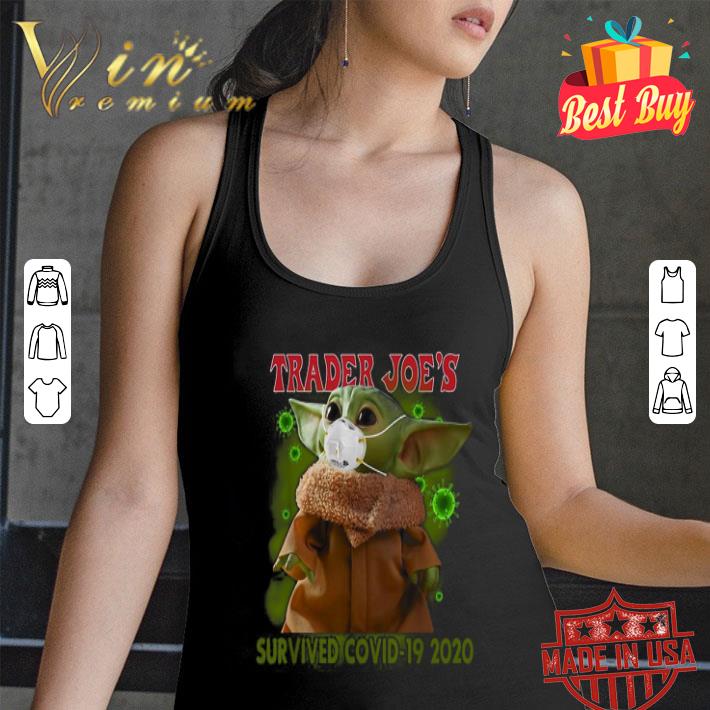 Star Wars Baby Yoda mask Trader Joe’s survived Covid-19 2020 shirt Star Wars Baby Yoda mask Trader Joe’s survived Covid-19 2020 shirt