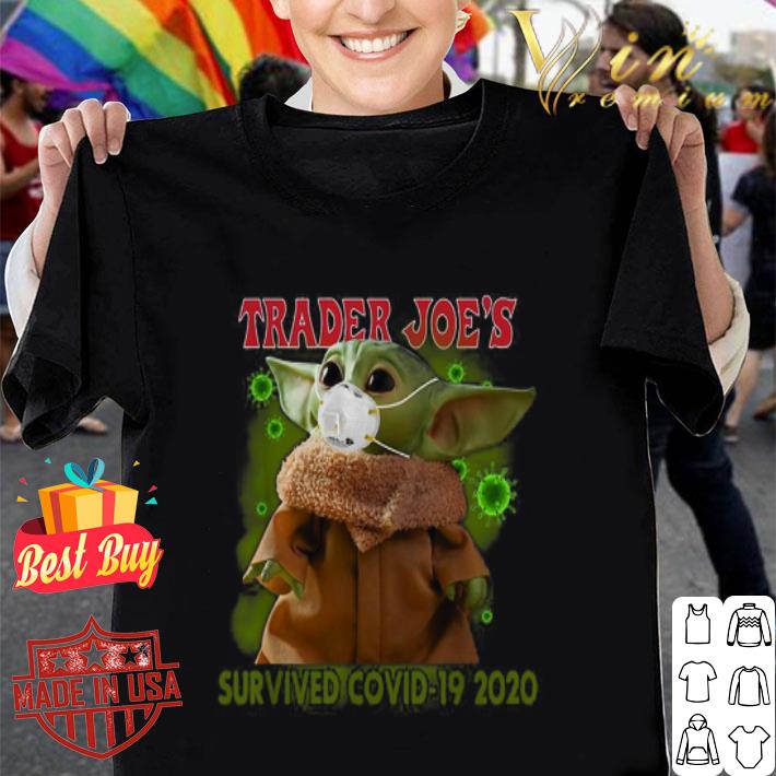Star Wars Baby Yoda mask Trader Joe’s survived Covid-19 2020 shirt Star Wars Baby Yoda mask Trader Joe’s survived Covid-19 2020 shirt