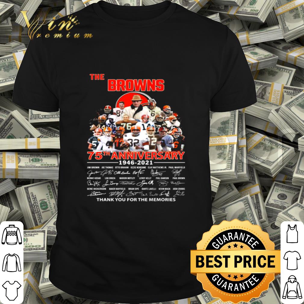 The Cleveland Browns 75th Anniversary 1946-2021 Signatures shirt