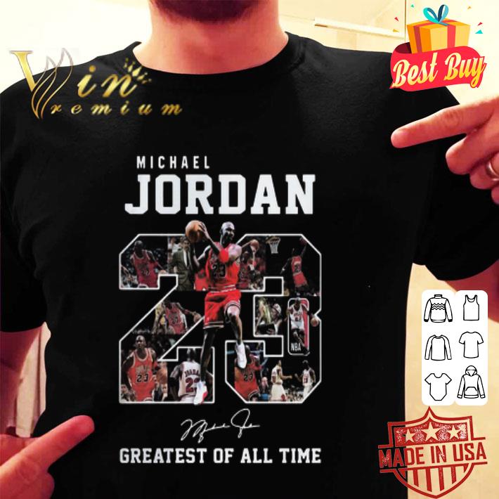 23 Michael Jordan Chicago Bulls Greatest Of All Time Signature shirt