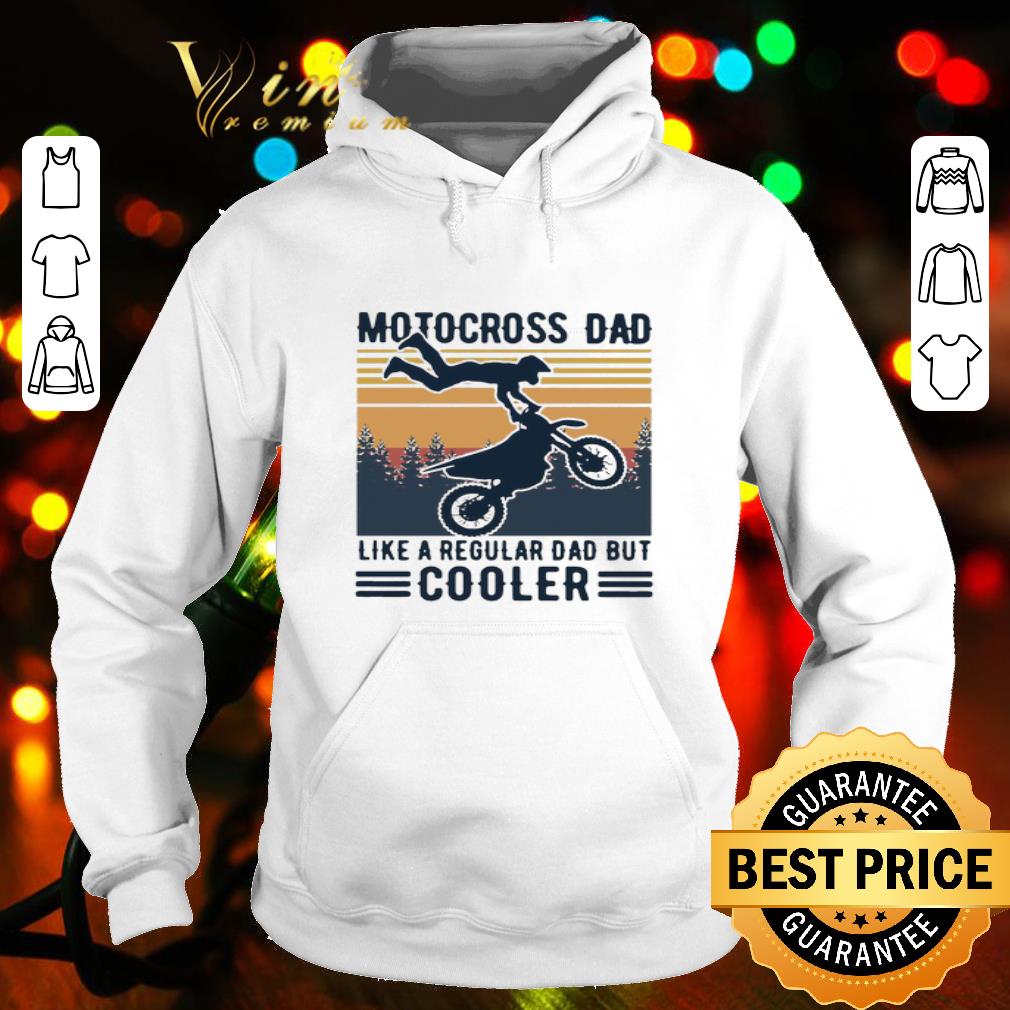 Vintage Motocross Dad Like A Regular Dad But Cooler Father's Day shirt Vintage Motocross Dad Like A Regular Dad But Cooler Father's Day shirt