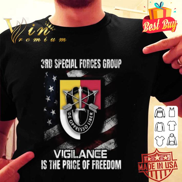 3rd Special Forces Group Vigilance Is The Price Of Freedom American Flag shirt