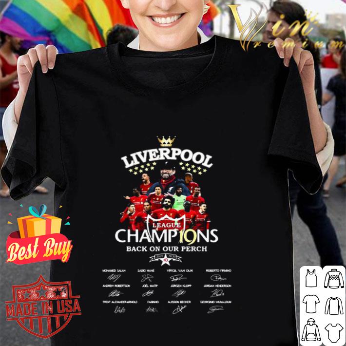 Liverpool League Champions Back On Our Perch 2019-2020 Signatures shirt