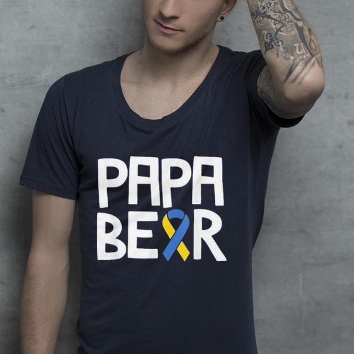 Down Syndrome Awareness Papa Bear shirt Down Syndrome Awareness Papa Bear shirt 4 - Down Syndrome Awareness Papa Bear shirt