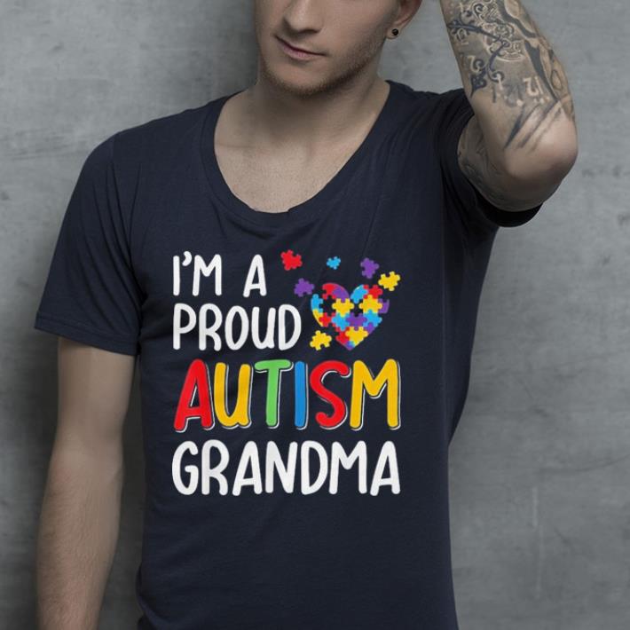 I'm A Proud Autism Grandma Autism Awareness shirt I m A Proud Autism Grandma Autism Awareness shirt 4 - I'm A Proud Autism Grandma Autism Awareness shirt