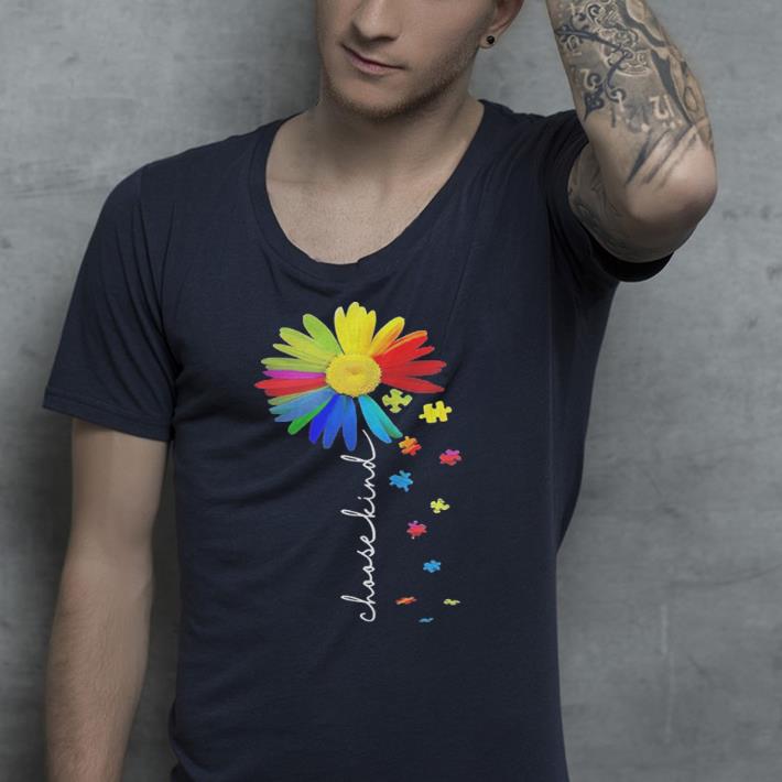 Autism Awareness Sunflower choose kind shirt 4 - Autism Awareness Sunflower choose kind shirt