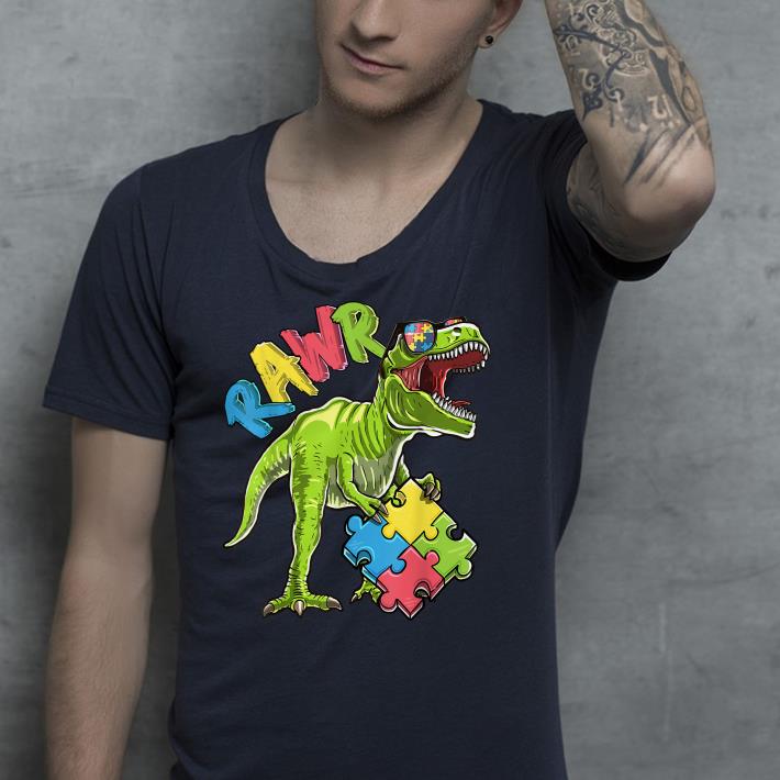 Rawr T Rex Dinosaur Autism Awareness Puzzle Piece shirt 4 - Rawr T Rex Dinosaur Autism Awareness Puzzle Piece shirt