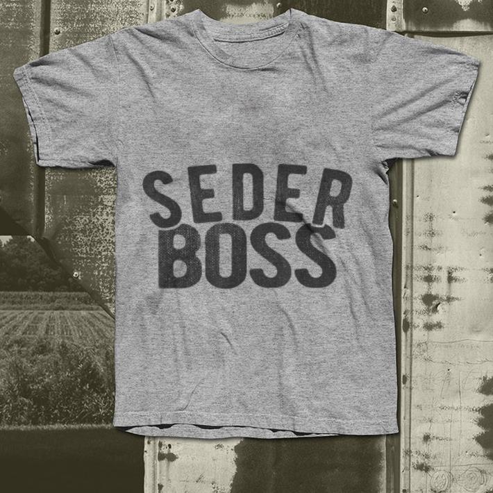 Seder Boss Passover Seder Leader shirt 4 - Seder Boss Passover Seder Leader shirt