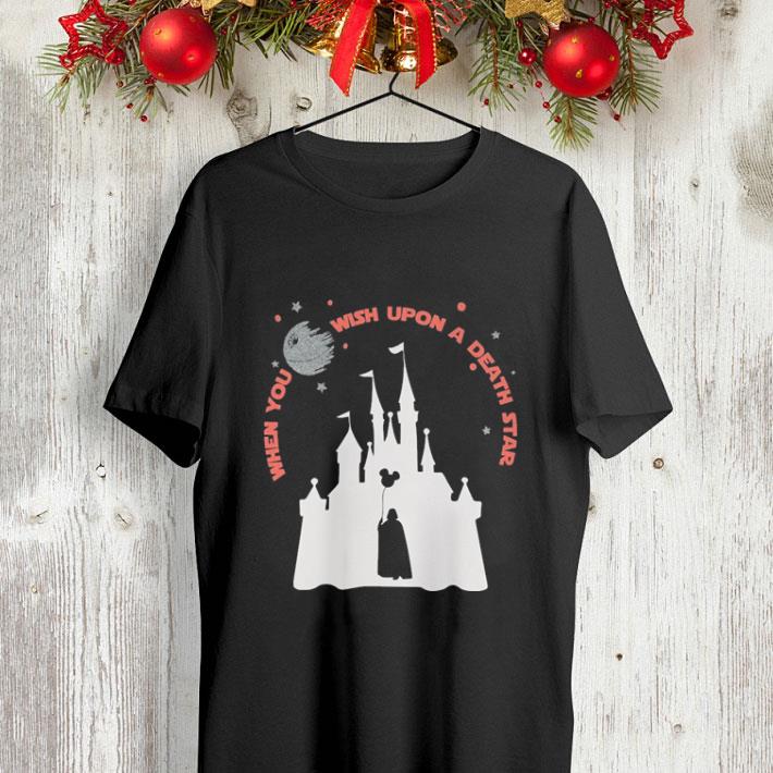 When you wish upon a death star Walt Disney shirt 4 - When you wish upon a death star Walt Disney shirt