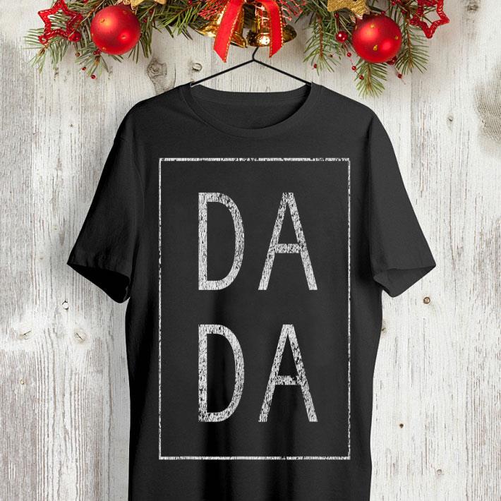 11 1 5 - Distressed Dada Father's Day shirt