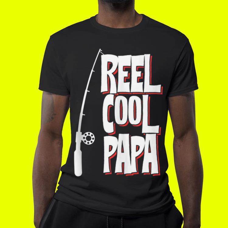 Reel Cool Papa Fishing Father day 4 - Reel Cool Papa Fishing Father day