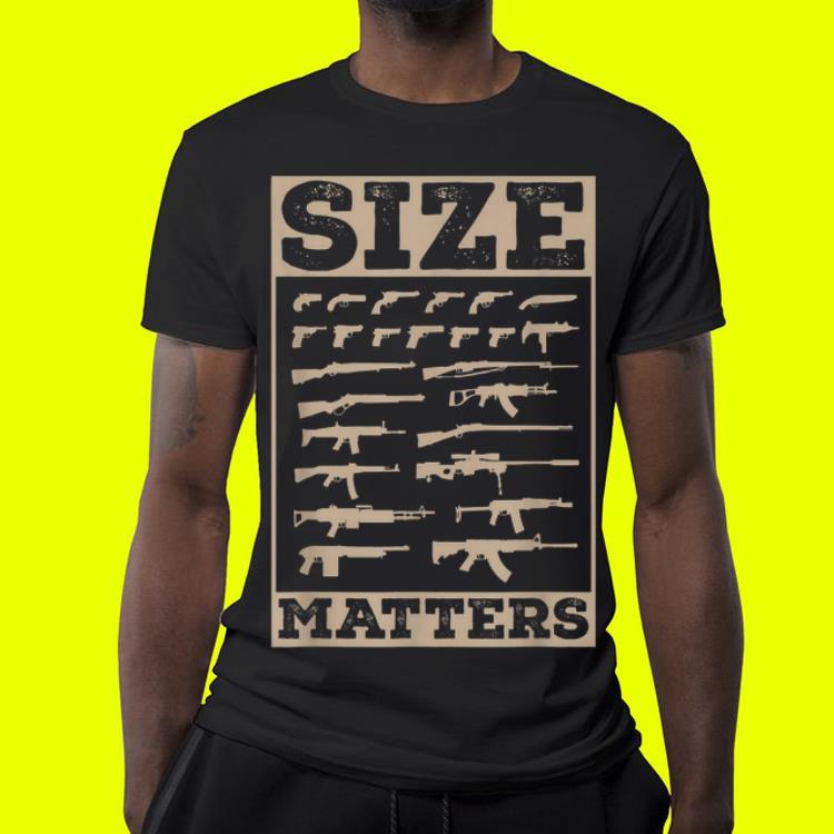 Size Pro Gun Matters shirt 4 - Size Pro Gun Matters shirt