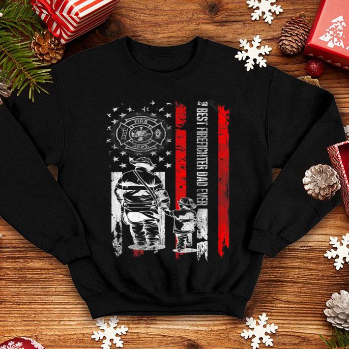 Best Firefighter Dad Ever American Flag For Fathers Day shirt 4 - Best Firefighter Dad Ever American Flag For Fathers Day shirt