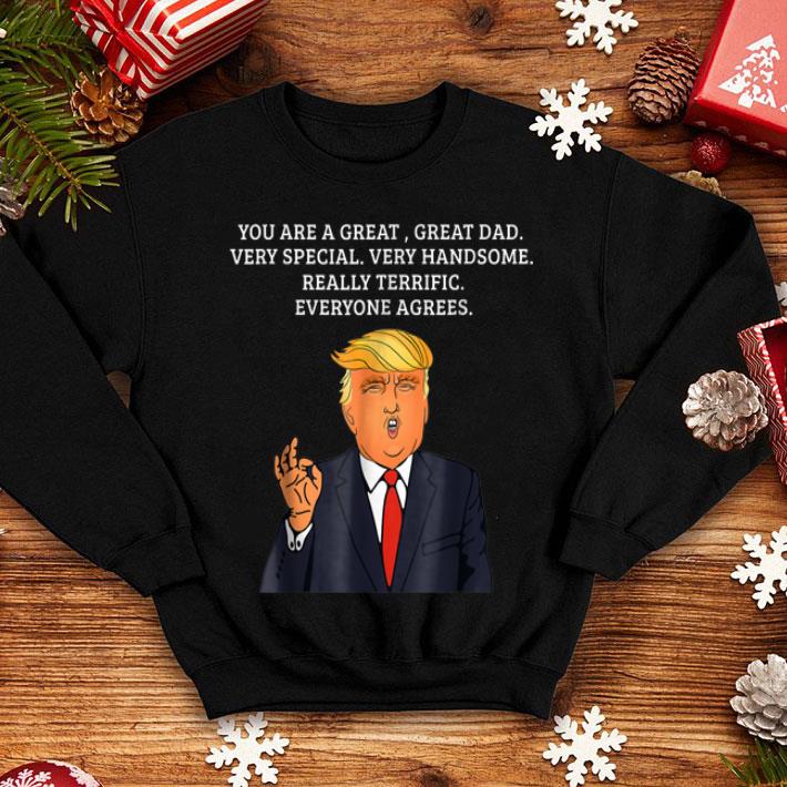 Donald Trump Great Dad Verry Handsome Really Terrific shirt 4 1 - Donald Trump Great Dad Verry Handsome Really Terrific shirt