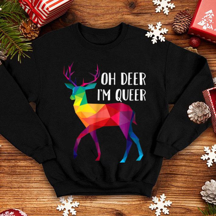 Oh Deer I M Queer Pun LGBT Rainbow Gay Pride shirt 4 - Oh Deer I'M Queer Pun LGBT Rainbow Gay Pride shirt