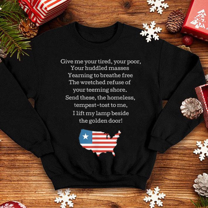 Patriotic New Colossus Emma Lazarus Quote Usa shirt 4 - Patriotic New Colossus Emma Lazarus Quote Usa shirt