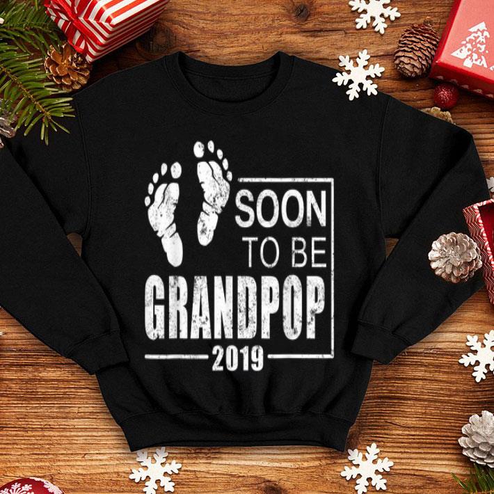 Soon To Be Grandpop 2019 Pregnancy Announcement shirt 4 - Soon To Be Grandpop 2019 Pregnancy Announcement shirt