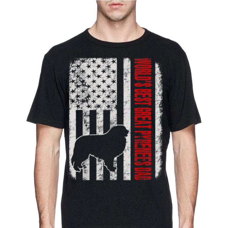 World Best Great Pyrenees Dad American Flag shirt 4 - World Best Great Pyrenees Dad American Flag shirt