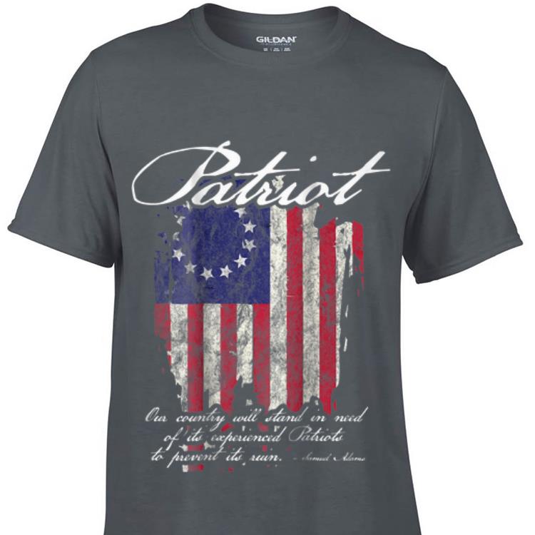 1776 Betsy Ross Flag Our Country Will Stand In Need Of Its Experienced Patriot To Prevent Its Ruin Samuel Adams sweater 1 1 - 1776 Betsy Ross Flag Our Country Will Stand In Need Of Its Experienced Patriot To Prevent Its Ruin Samuel Adams sweater