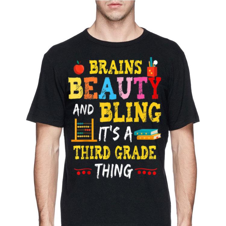 Brains Beauty And Bling It s A 3rd Grade Thing shirt 4 - Brains Beauty And Bling It's A 3rd Grade Thing shirt
