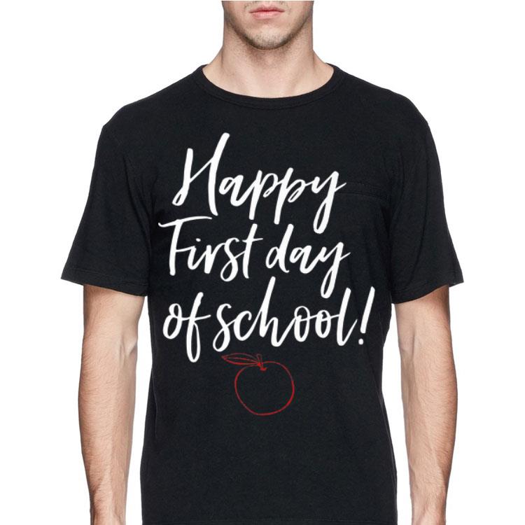 Happy First Day Of School 1st Teacher Apple Cute Welcome shirt 4 - Happy First Day Of School 1st Teacher Apple Cute Welcome shirt