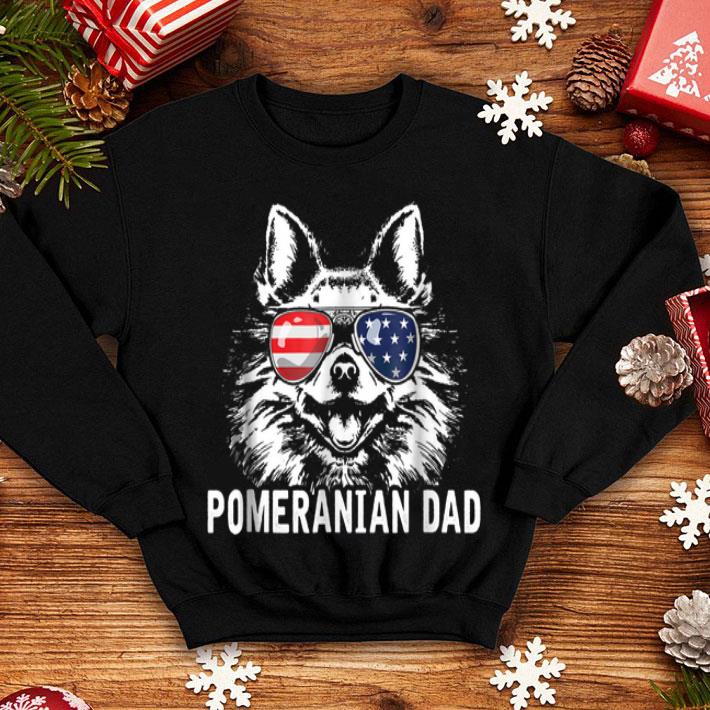 Pomeranian Dad Father s Day 4th of July American shirt 4 - Pomeranian Dad Father's Day 4th of July American shirt