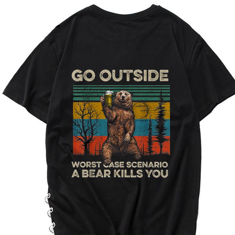 Premium Go Outside Worst Case Scenario A Bear Kills You Vintage shirt 1 - Premium Go Outside Worst Case Scenario A Bear Kills You Vintage shirt