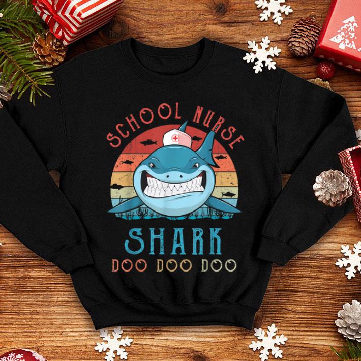 School Nurse Shark Doo Doo Nurse Shark shirt 4 - School Nurse Shark Doo Doo Nurse Shark shirt