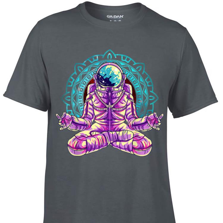 Awesome Astronaut Yoga Lotus Pose Meditation shirt 1 - Awesome Astronaut Yoga Lotus Pose Meditation shirt