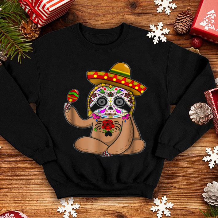 Awesome Cinco De Mayo Sloth Halloween Mexican Day Of Dead shirt 4 - Awesome Cinco De Mayo Sloth Halloween Mexican Day Of Dead shirt