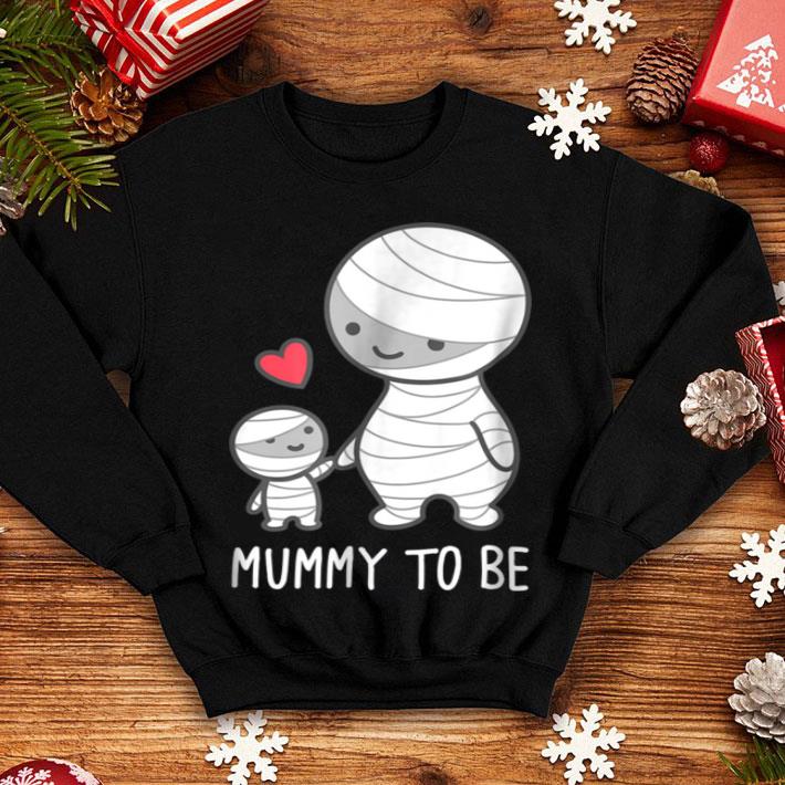 Top Mummy To Be Cute Funny Halloween shirt 4 - Top Mummy To Be - Cute Funny Halloween shirt