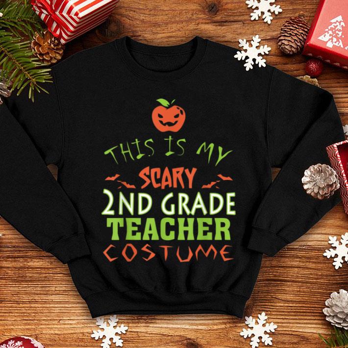 This Is My Scary 2nd Teacher Costume Halloween shirt 4 - This Is My Scary 2nd Teacher Costume Halloween shirt