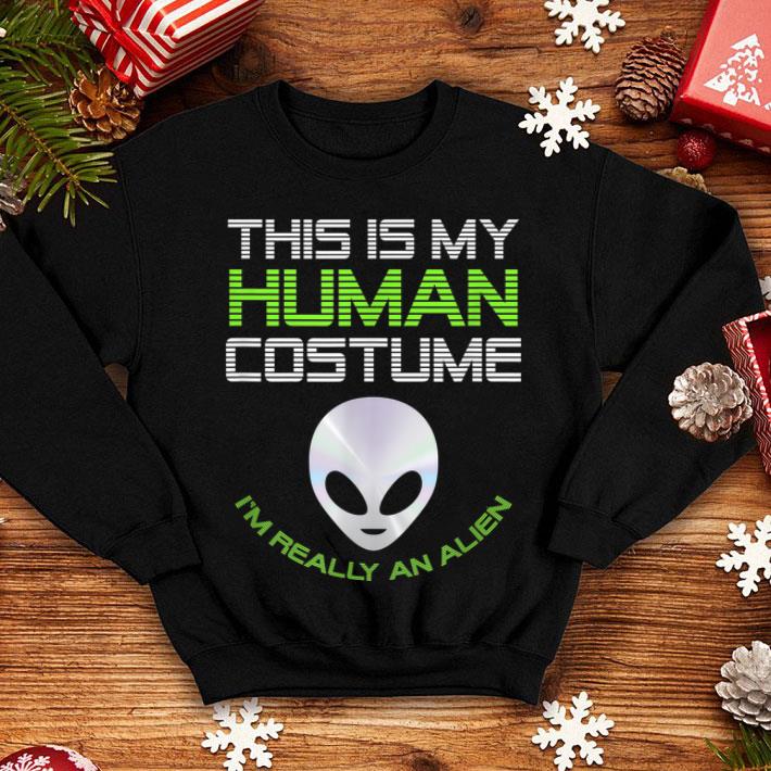 Top This Is My Human Costume I m Really An Alien Funny Halloween shirt 4 - Top This Is My Human Costume I'm Really An Alien Funny Halloween shirt