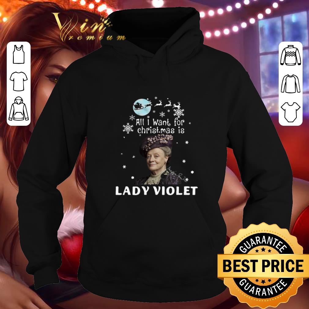 Awesome Downton Abbey All I Want For Christmas Is Lady Violet Crawley shirt 4 - Awesome Downton Abbey All I Want For Christmas Is Lady Violet Crawley shirt