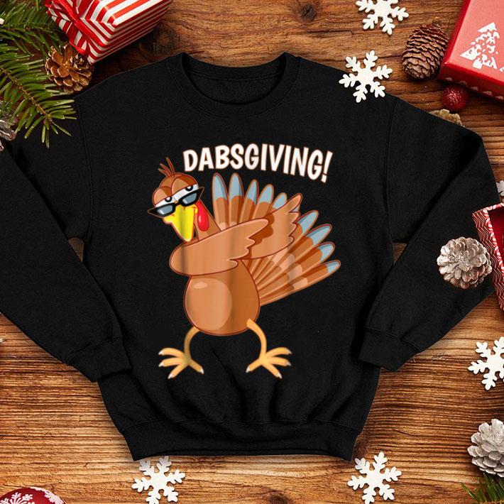 Awesome Funny Dabbing Turkey Thanksgiving Dabsgiving shirt 4 - Awesome Funny Dabbing Turkey Thanksgiving - Dabsgiving shirt