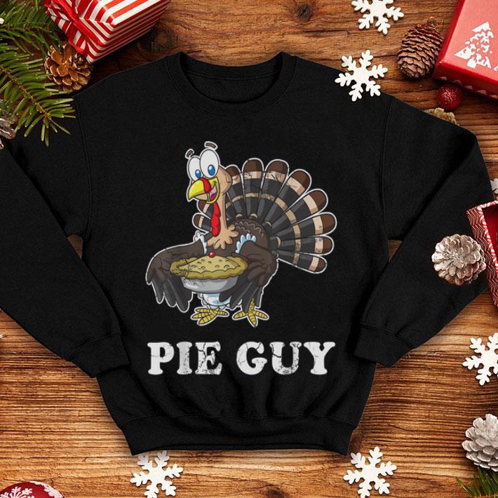 Awesome Pie Guy Thanksgiving Humor shirt 4 - Awesome Pie Guy Thanksgiving Humor shirt