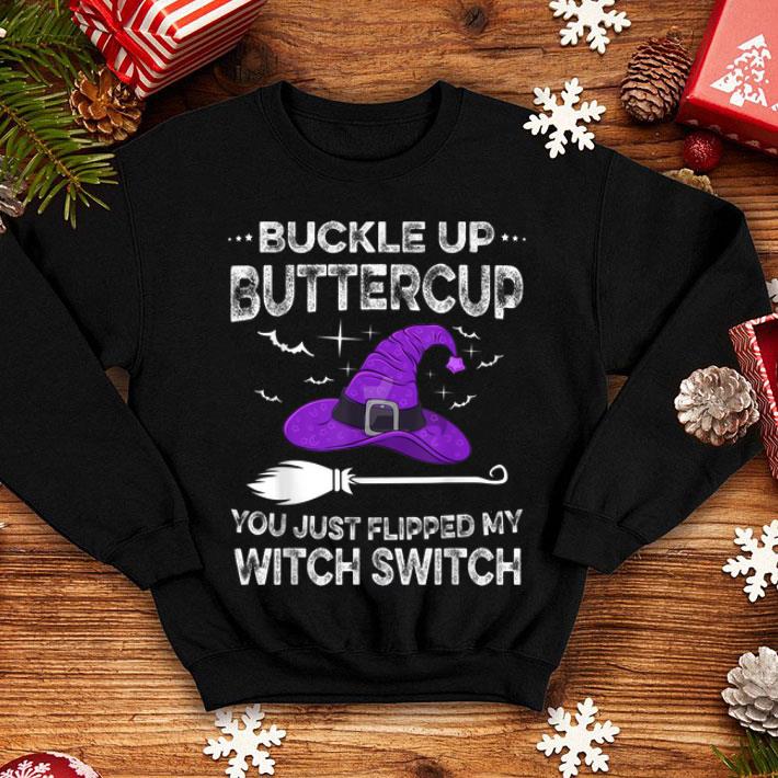 Funny Happy Halloween Buckle Up Buttercup Witch Switch Funny shirt 4 - Funny Happy Halloween Buckle Up Buttercup Witch Switch Funny shirt