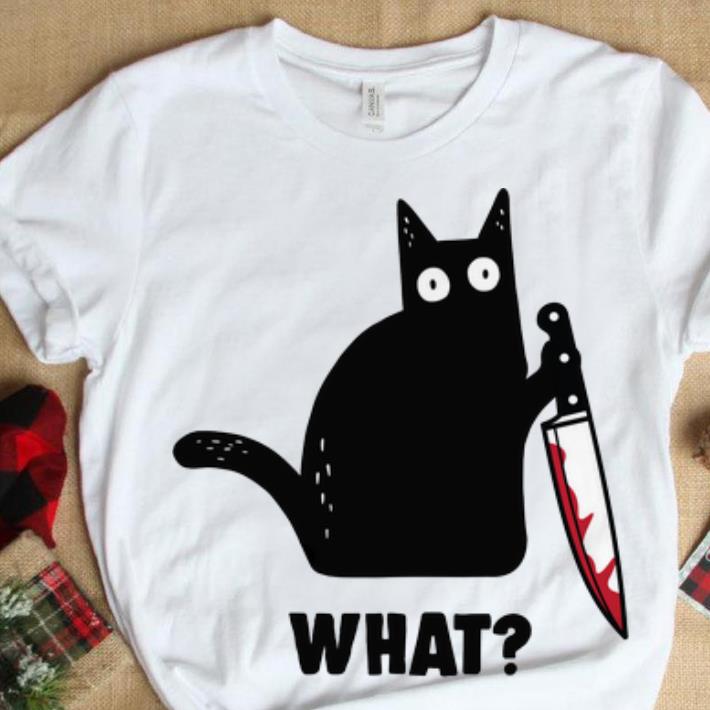 Hot Cat What Murderous Black Cat With Knife shirt 1 - Hot Cat What Murderous Black Cat With Knife shirt