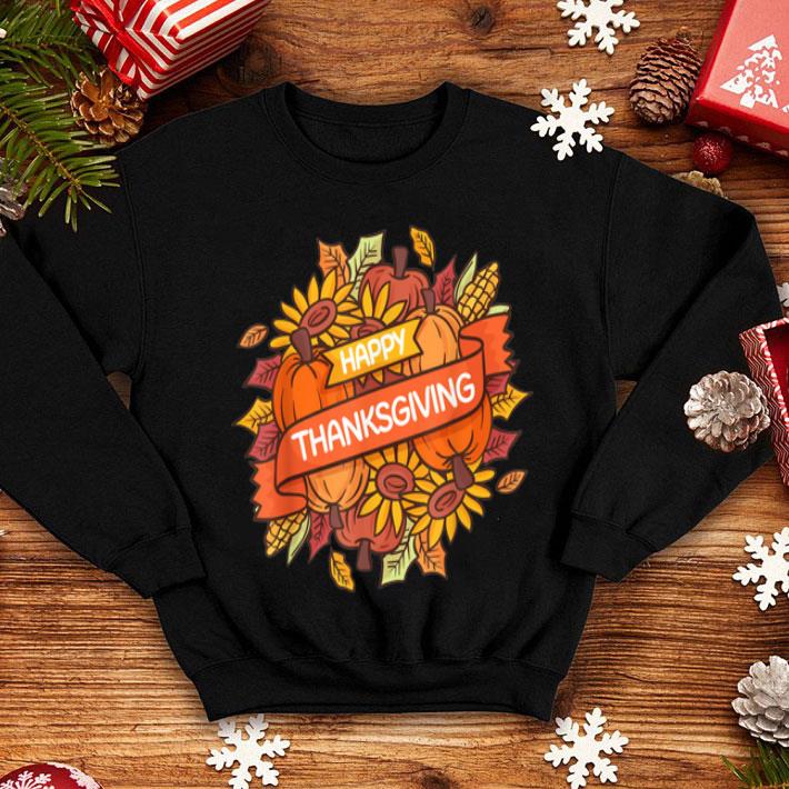 Nice Happy Thanksgiving Turkey Day Gift shirt 4 - Nice Happy Thanksgiving Turkey Day Gift shirt