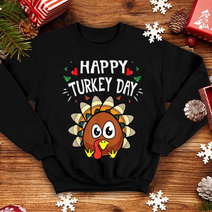 Official Happy Turkey Day Cute Thanksgiving Quotes Sayings Gift shirt 4 - Official Happy Turkey Day Cute Thanksgiving Quotes & Sayings Gift shirt