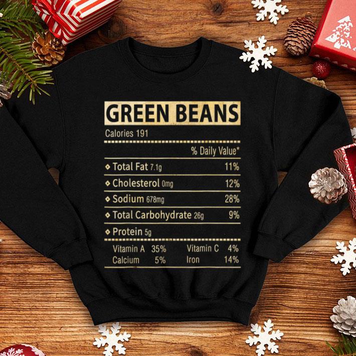 Original Funny Green Beans Nutrition Facts Thanksgiving Matching shirt 4 - Original Funny Green Beans Nutrition Facts Thanksgiving Matching shirt