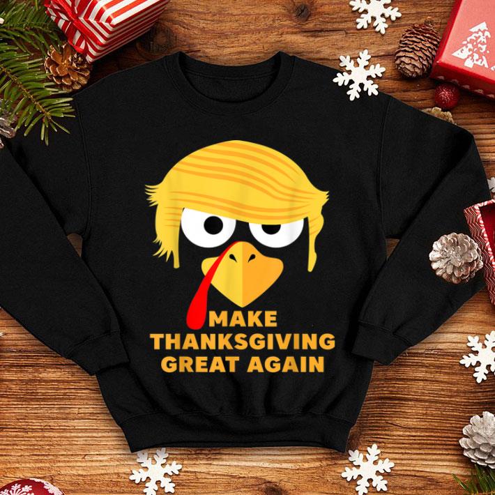 Premium Make Thanksgiving Great Again shirt 4 - Premium Make Thanksgiving Great Again shirt