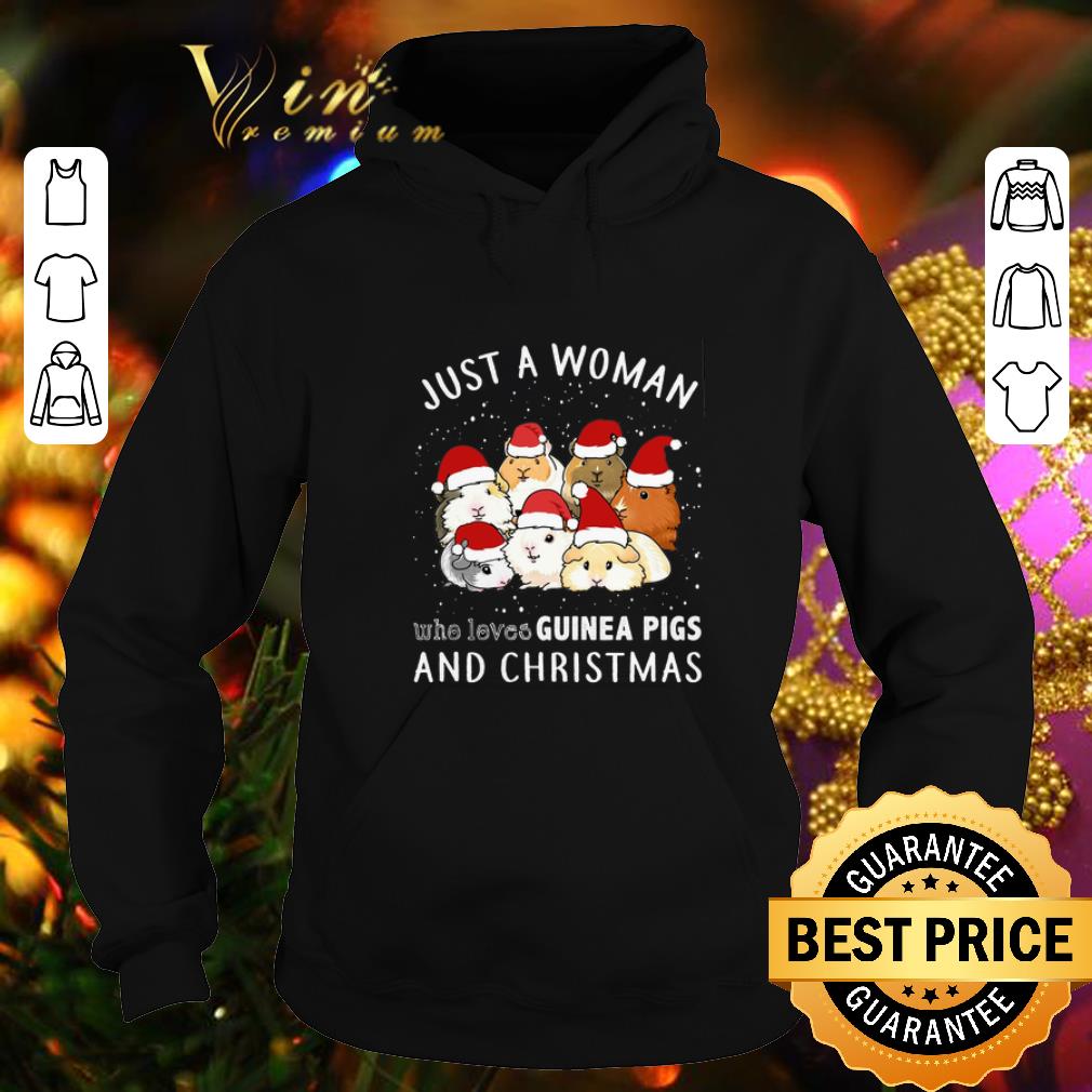 Awesome Just a woman who loves guinea pigs and Christmas shirt 4 - Awesome Just a woman who loves guinea pigs and Christmas shirt
