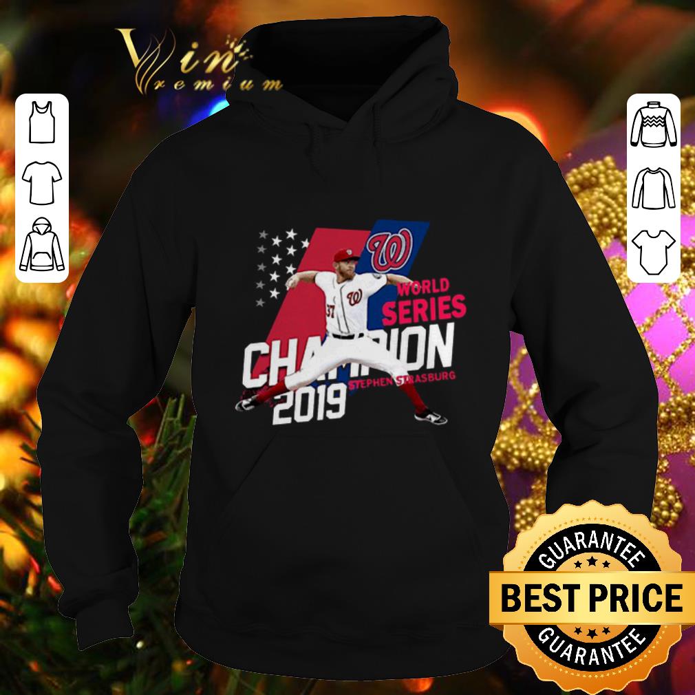 Awesome Stephen Strasburg Washington Nationals Champions 2019 shirt 4 1 - Awesome Stephen Strasburg Washington Nationals Champions 2019 shirt