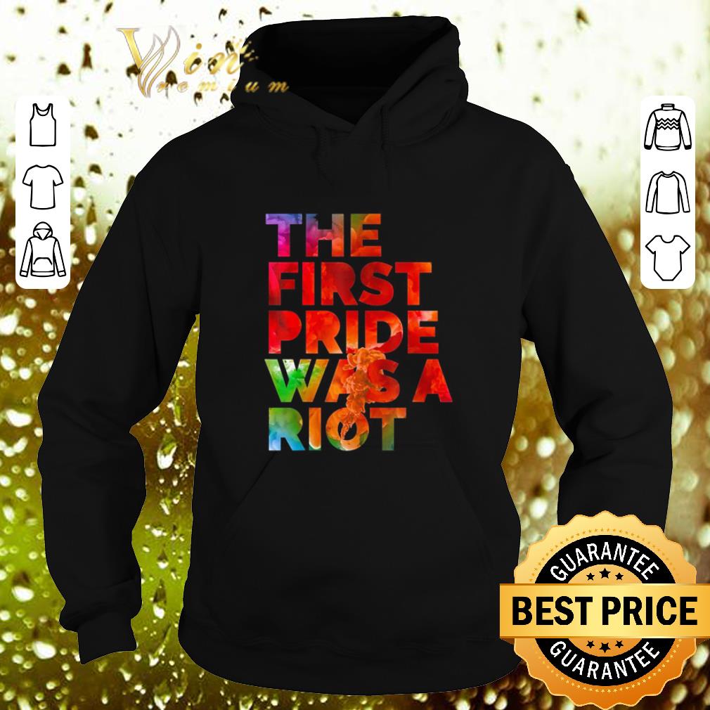 Awesome The first pride was a riot shirt 4 - Awesome The first pride was a riot shirt