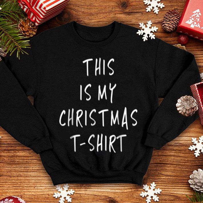 Awesome This Is My Christmas Funny Slogans sweater 4 - Awesome This Is My Christmas - Funny Slogans sweater