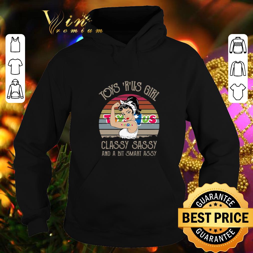 Best Toy R Us Girl Classy Sassy And A Bit Smart Assy Vintage shirt 4 - Best Toy R Us Girl Classy Sassy And A Bit Smart Assy Vintage shirt