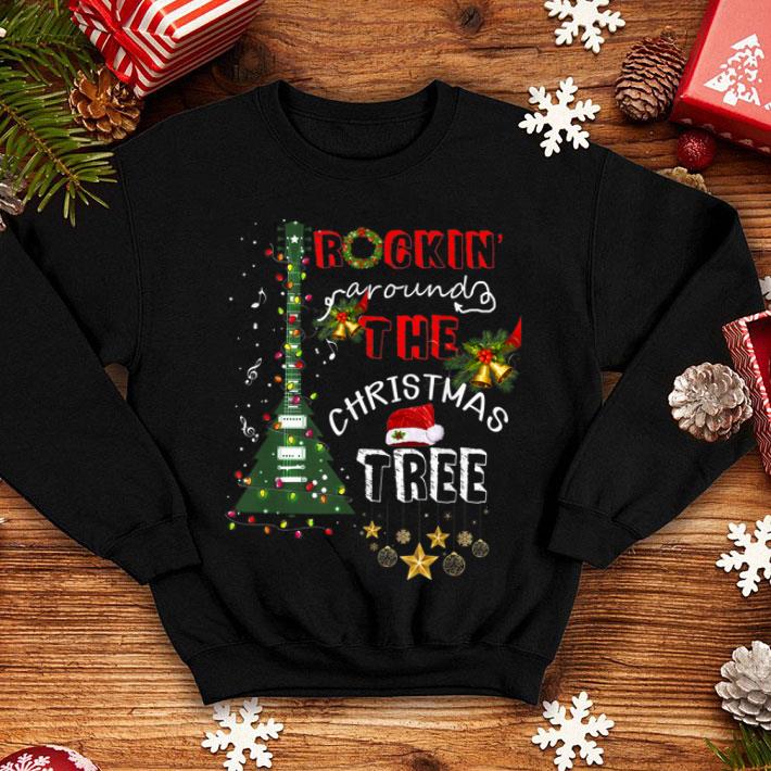 Hot Rockin Around The Christmas Tree Guitar Gifts Xmas Idea sweater 4 - Hot Rockin' Around The Christmas Tree Guitar Gifts Xmas Idea sweater