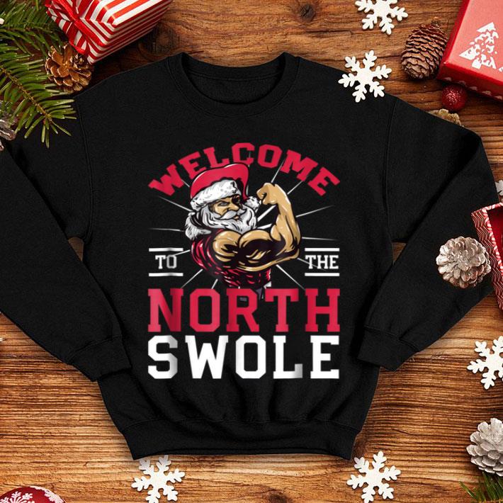 Nice Christmas Weightlifting Workout North Swole shirt 4 - Nice Christmas Weightlifting Workout North Swole shirt