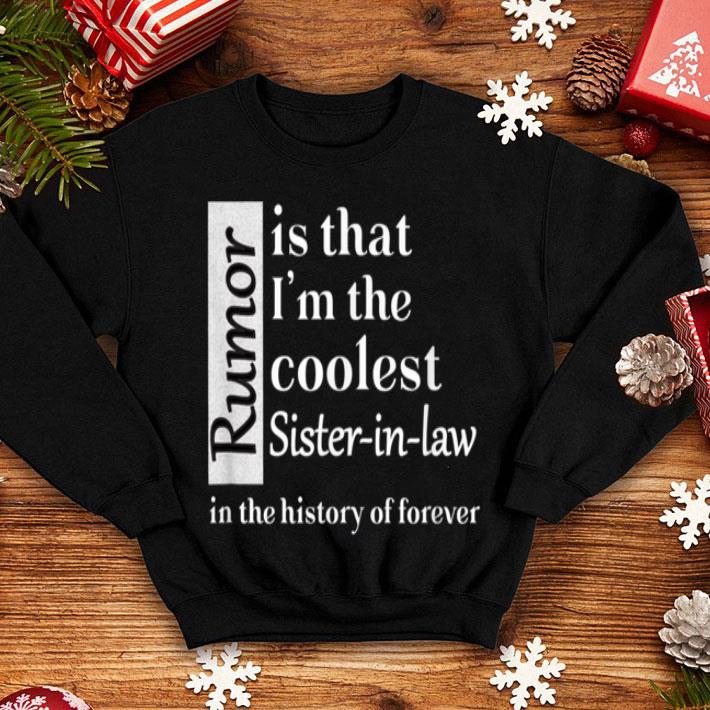 Premium Gift for Coolest Sister In Law Christmas birthday shirt 4 - Premium Gift for Coolest Sister-In-Law Christmas birthday shirt